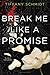 Break Me Like a Promise: Once Upon a Crime Family