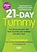 21-Day Tummy: The Revolutionary Diet That Soothes and Shrinks Any Belly Fast