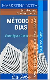 Livro Marketing Digital Método 21 Dias: Estratégia e Conhecimento