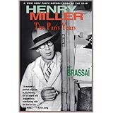 Henry Miller: The Paris Years