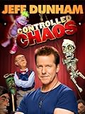 Jeff Dunham: Controlled Chaos
