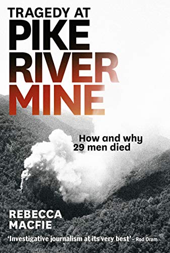 Tragedy at Pike River Mine: How and Why 29 Men Died - //medicalbooks.filipinodoctors.org