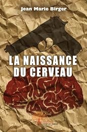 Naissance du Cerveau