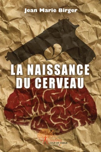 Naissance du Cerveau