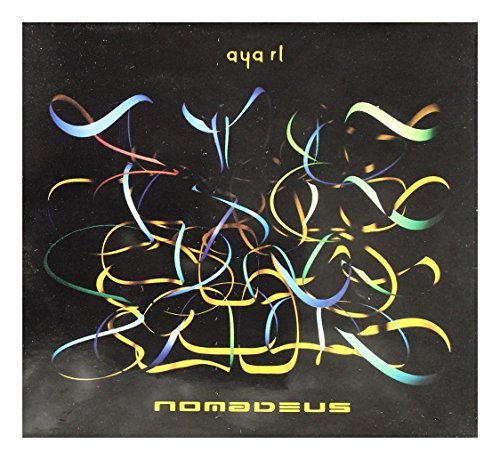 AYA RL - Nomadeus By Aya Rl - Zortam Music