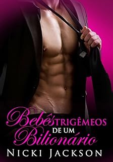 Livro Bebês Trigêmeos de um Bilionário (Portuguese Edition)