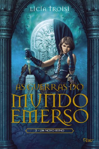 Guerras do Mundo Emerso: Um Novo Reino - Vol. 3 (Em Portugues do Brasil)