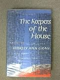 The Keepers of the House by Shirley Ann Grau (1964-02-12)