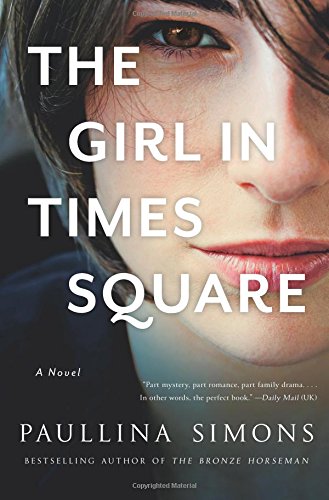 The girl in times square: a novel
