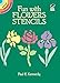 Fun with Flowers Stencils (Dover Stencils) by 