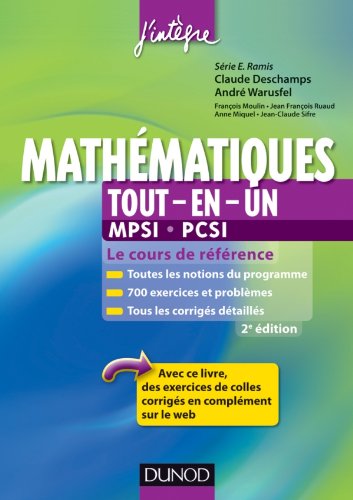 mathematiques tout-en-un 1re annee - mpsi-pcsi - 2eme edition - cours et exercices corriges by (Paperback)