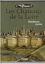 Les  châteaux de la Loire