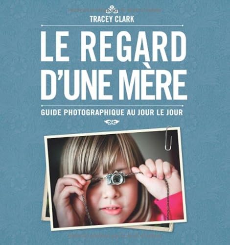 Download Le regard d'une mère PDF
