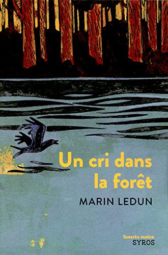 Un  cri dans la forêt