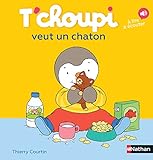 T'choupi veut un chaton (French Edition) by 