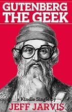 Gutenberg the Geek (Kindle Single)