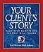 Your Client's Story - Book by Mitch Anthony