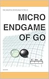 Micro endgame of go: The essential knowledge to the go