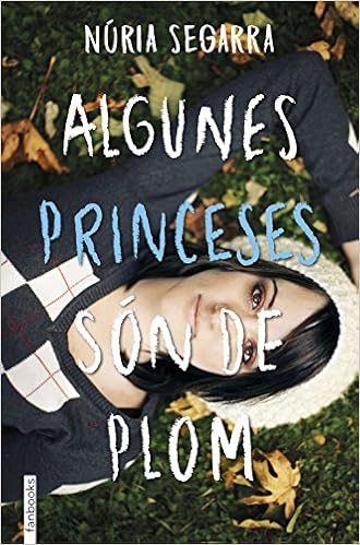 Resultado de imagen de algunes princeses son de plom