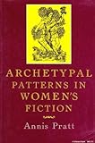 Archetypal patterns in women's fiction by