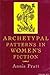 Archetypal patterns in women's fiction by