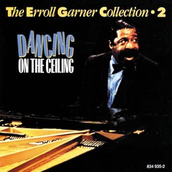 Crazy Rhythm By Erroll Garner On Amazon Music Amazon Com