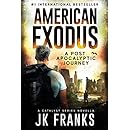 American Exodus: A Post Apocalyptic Journey (Catalyst)