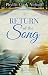 Return of the Song (The Rockwater Suite) by Phyllis Clark Nichols