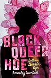 Black Queer Hoe (BreakBeat Poets) by