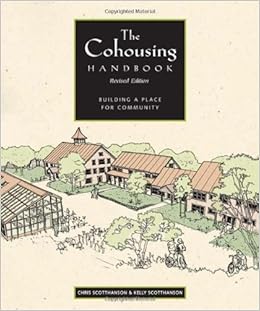 The Cohousing Handbook: Building a Place for Community