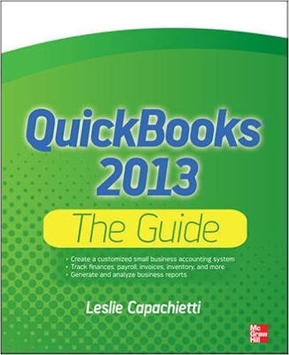 QuickBooks 2013 The Guide (QuickBooks: The Official Guide) QuickBooks 2013 The Guide (QuickBooks: The Official Guide)