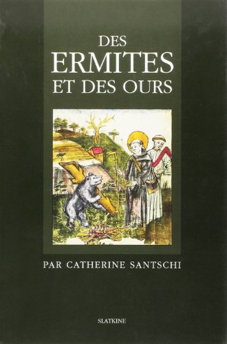 Des  ermites et des ours