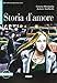 Storia D'Amore (Imparare Leggendo) (Italian Edition)