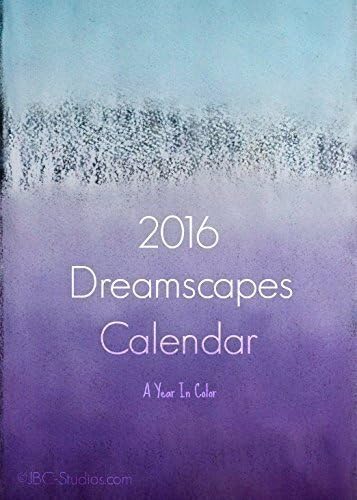 2016 Desk Wall Art Calendar "Dreamscapes" Calendar: Color Your Year (Unbound Loose 5x7 Prints)