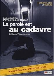 La  parole est au cadavre