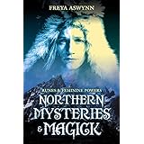 Northern Mysteries and Magick: Runes & Feminine Powers