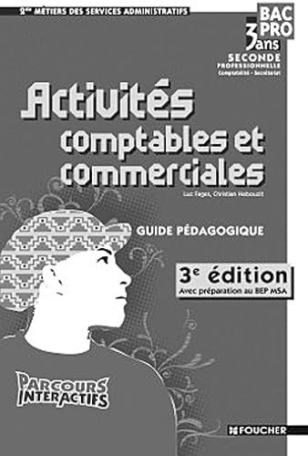 Download Activités comptables et commerciales 3e édition avec préparation au BEP MSA PDF