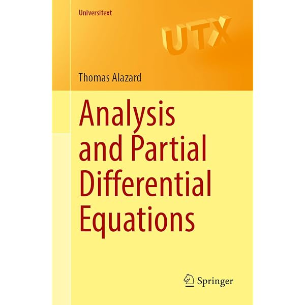 Analysis and Partial Differential Equations (Universitext