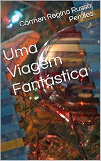 Livro Uma Viagem Fantástica