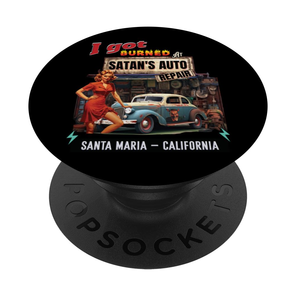 I Got Burned At Satans Auto Repair She Devil SANTA-MARIA PopSockets Swappable PopGrip