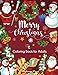 Merry Christmas Coloring Book for Adults: Beautiful Holiday Designs