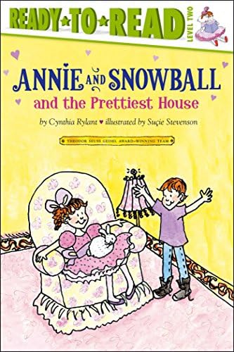 Annie and Snowball and the Prettiest House (Ready-To-Read Annie & Snowball - Level 2 (Quality)) Paperback โ Illustrated, 1 Dec. 2008