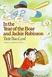 In the Year of the Boar and Jackie Robinson
