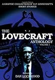 LOVECRAFT ANTHOLOGY: VOLUME 1 by H.P. Lovecraft, Dan Lockwood