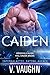 Caiden: Greenville Mail Order Brides #1 (Intergalactic Dating Agency Book 6)