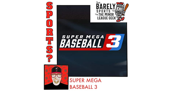 Amazon Com Super Mega Baseball 3