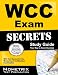 WCC Exam Secrets Study Guide: WCC Test Review for the Wound Care Certification Examination