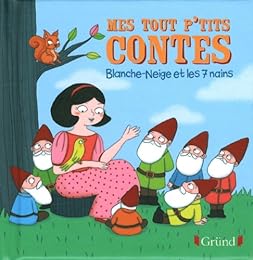 Blanche-Neige et les 7 nains