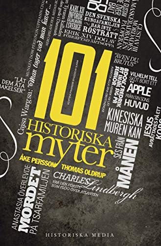 101 historiska myter Paperback – April 16, 2012