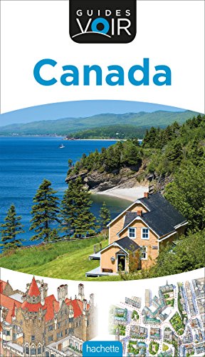 Guide Voir Canada (Guides Voir) (French Edition) by Collectif